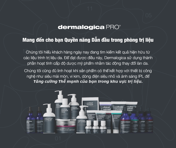 Dòng sản phẩm chuyên nghiệp từ Dermalogica mang đến cho bạn lợi thế hàng đầu về kết quả điều trị